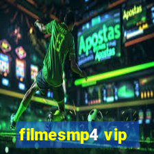 filmesmp4 vip